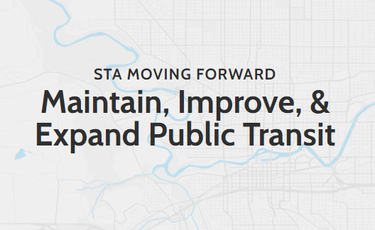 Text on a semi-transparent map background reads: "STA Moving Forward. Maintain, Improve, & Expand Public Transit." The map outlines a city with rivers and streets.
