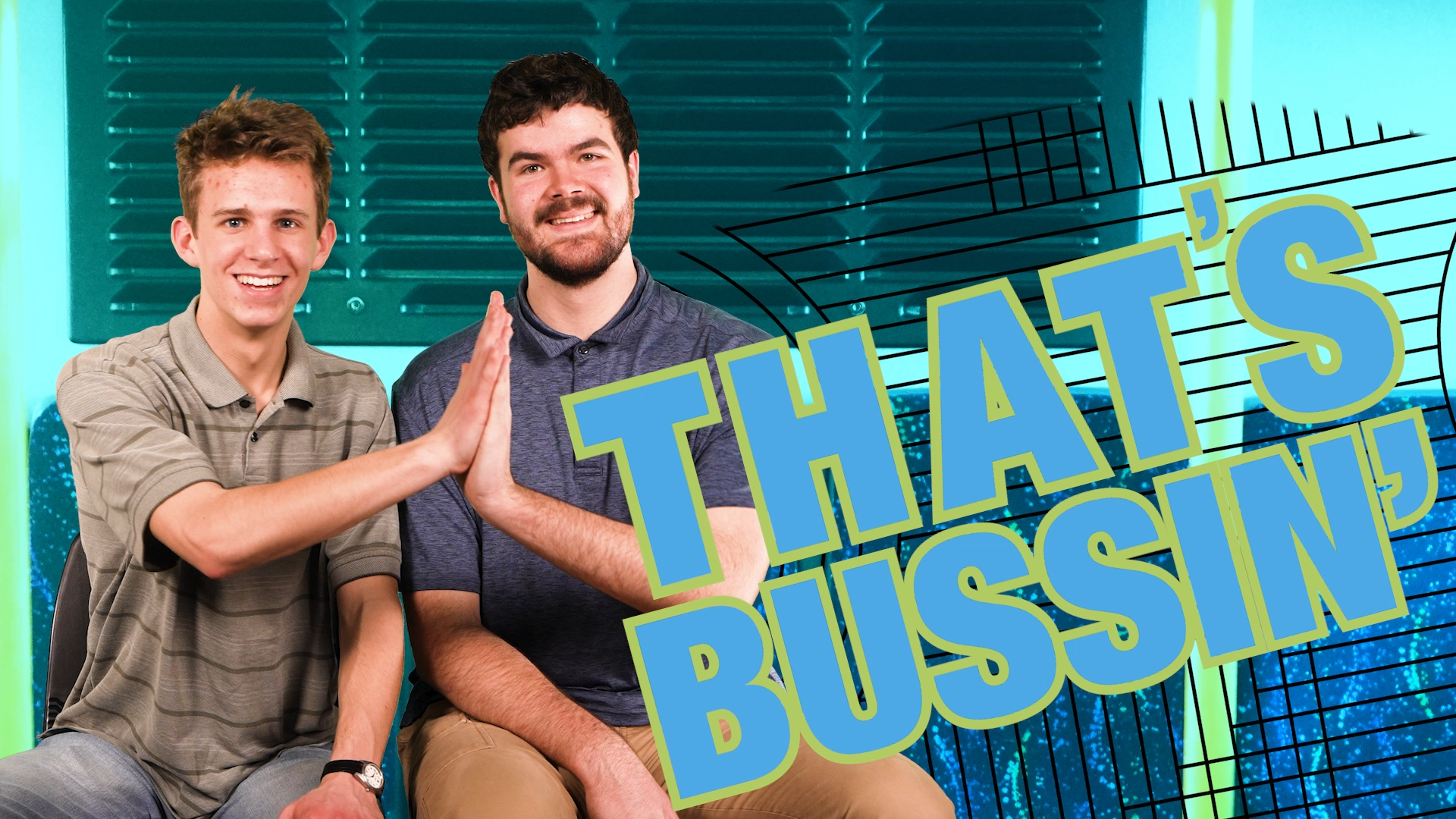 Two smiling men high-fiving, seated against a blue and green background with "THAT'S BUSSIN'" in bold text.