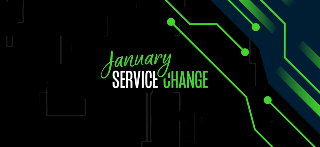 Graphic showcasing "January Service Change" text with vibrant green lines streaking across a dark background, highlighting STA's Jan 19, 2025 service change.