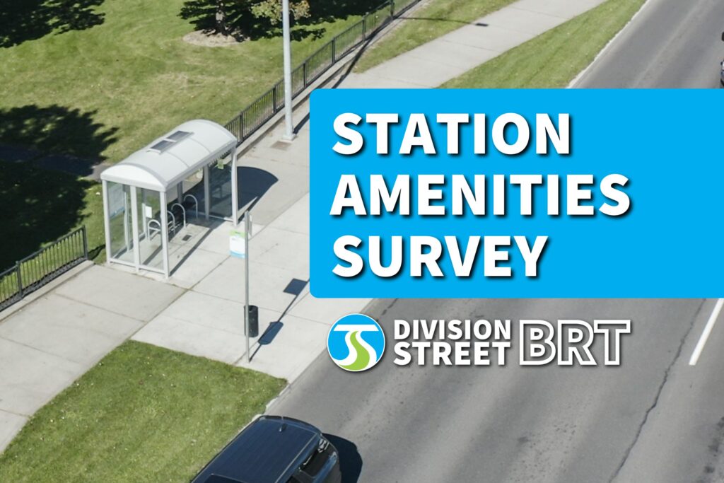 Aerial view of a bus stop with a shelter, text overlay says "Station Amenities Survey, Division Street BRT.